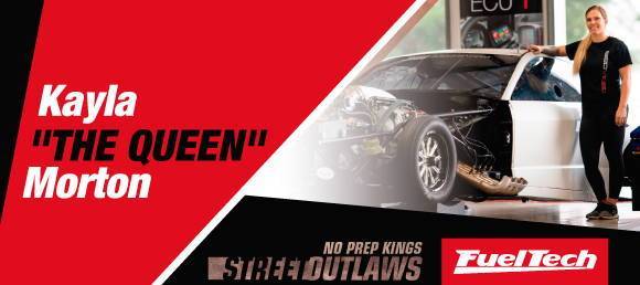 Street Outlaws Kayla "THE QUEEN" Morton